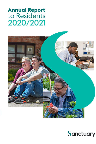 Front cover of the Annual Report to Residents Document Photo showing the front cover of the Sanctuary Annual Report to Residents 2020-2021