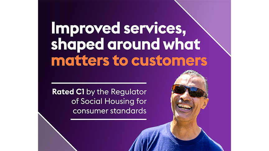 Purple banner with Improved services shaped around what matters to customers, noting C1 consumer standards rating from social housing regulator.