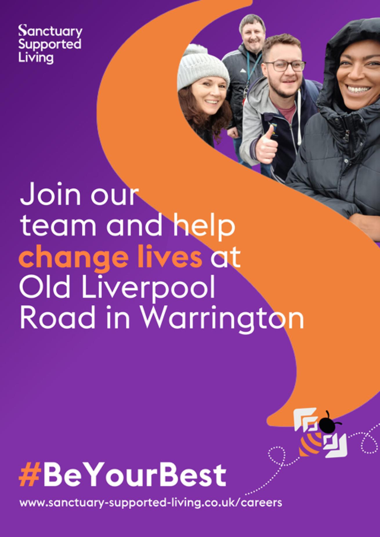 An image showing members of staff at Old Liverpool Road smiling and text that reads 'Join our team and help change lives at Old Liverpool Road in Warrington'